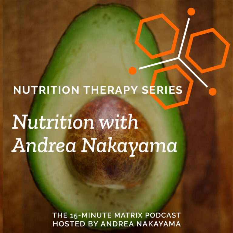 Mapping Nutrition with Andrea Nakayama #57