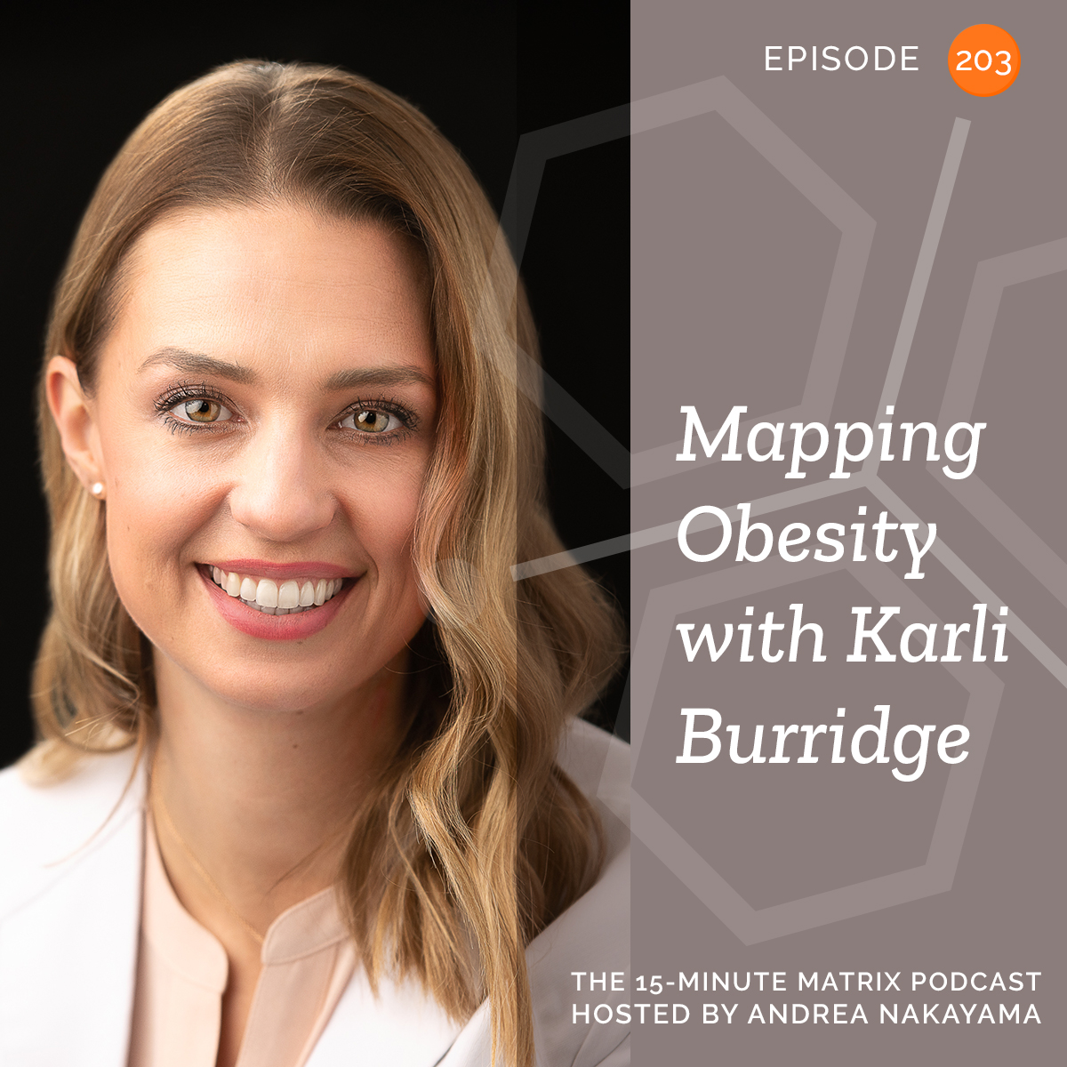 Mapping Obesity with Karli Burridge #203