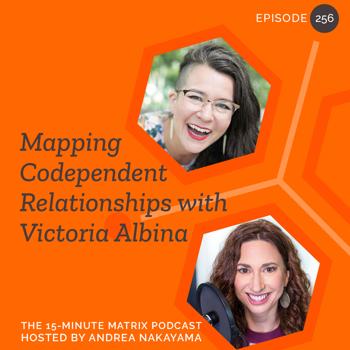 Mapping Codependent Thinking with Victoria Albina #256
