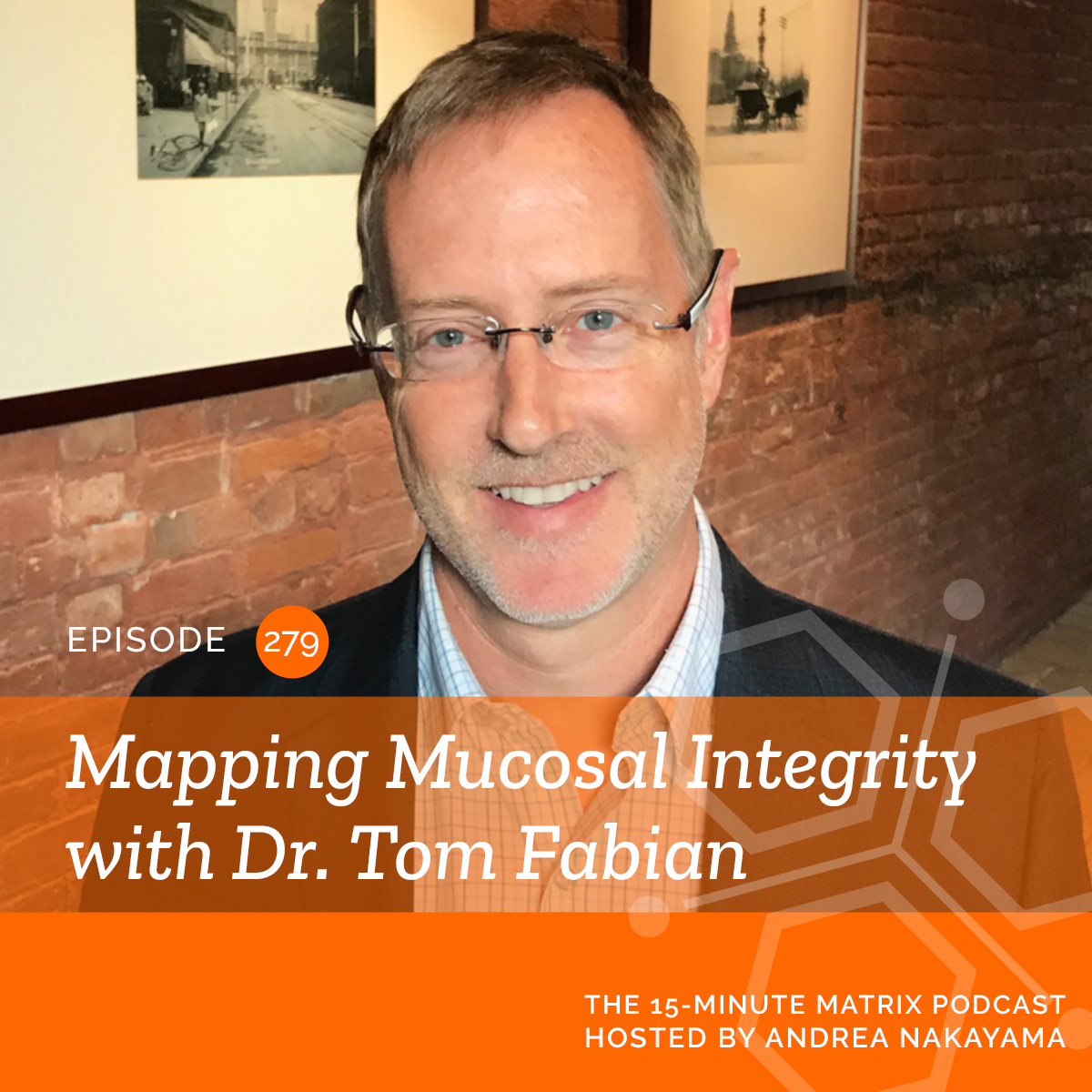 Mapping Mucosal integrity with Dr. Tom Fabian #279