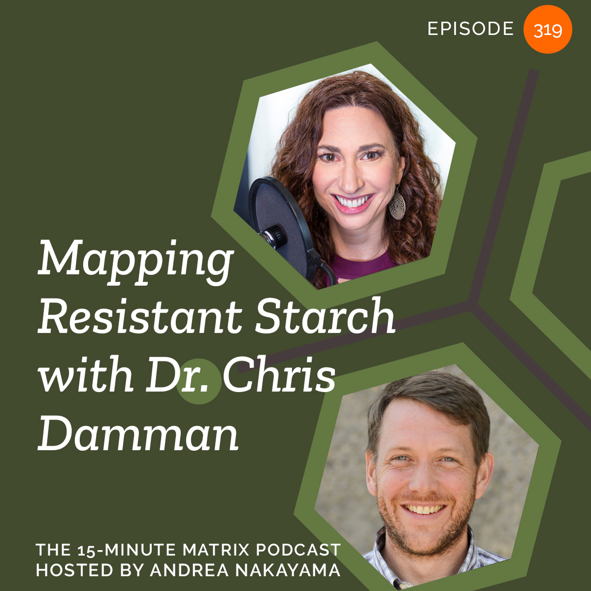 Mapping Resistant Starch with Dr. Chris Damman #319