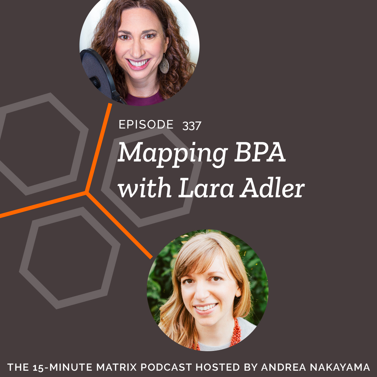 Mapping BPA with Lara Adler #337