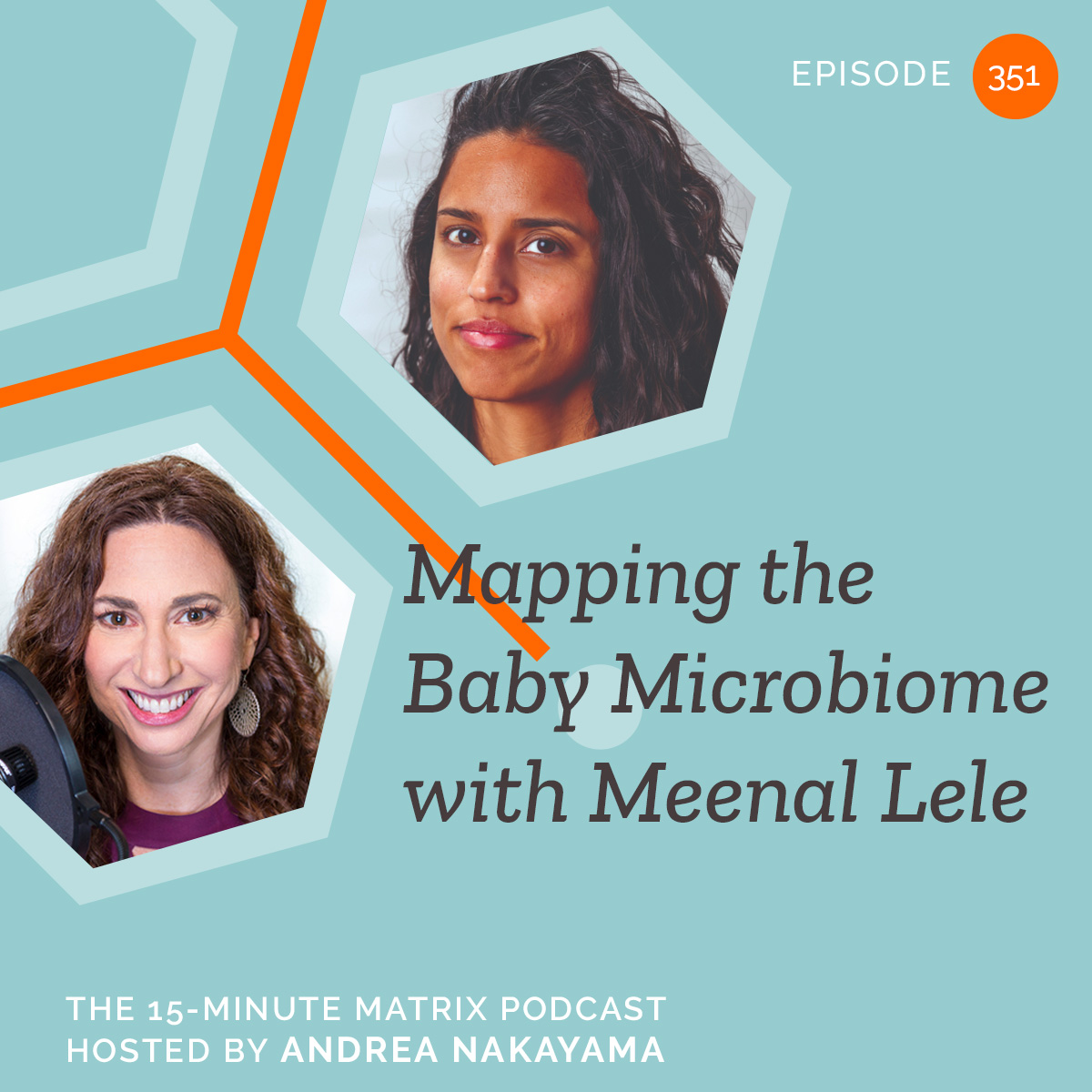 Mapping The Baby Microbiome with Meenal Lele #351