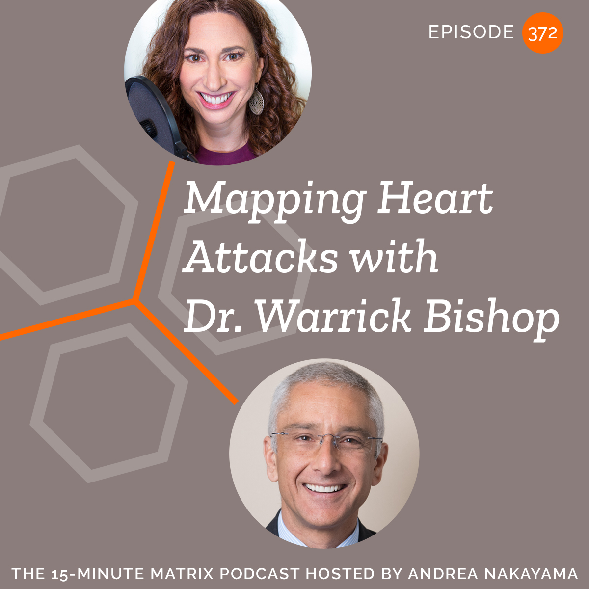 Mapping Heart Attacks with Dr. Warrick Bishop #372